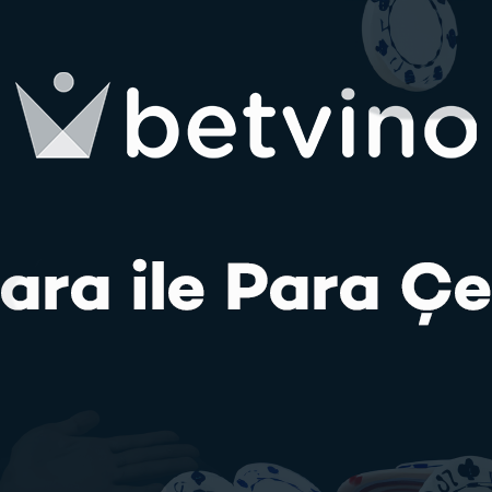 Betvino Papara ile Para Çekme