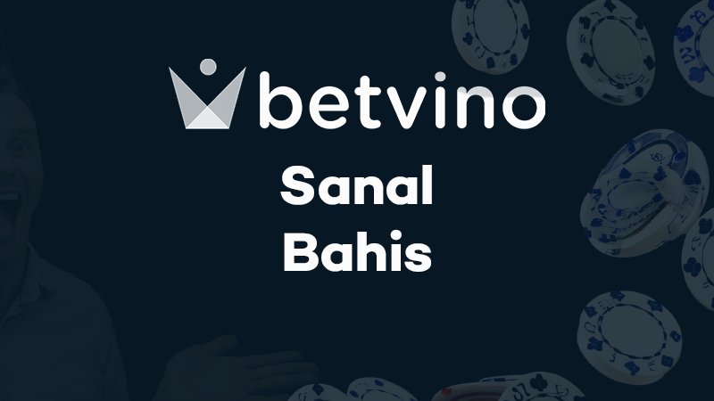 Betvino Sanal Bahis