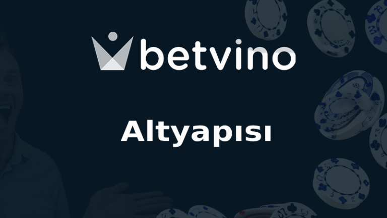 Betvino Altyapısı